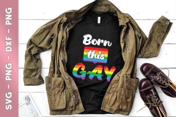 Born This Gay Pun Funny LGBTQ Graphics for T-Shirt Designs