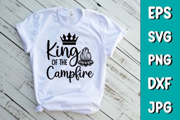 King of the Campfire Camping SVG T-shirt: A Designer's Review