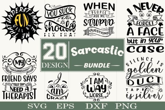 Sarcastic Svg Bundle, Funny Typography for Graphics and Print Templates