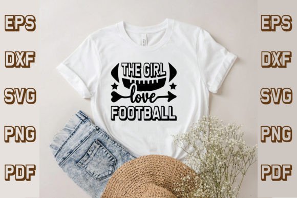 The Girl Love Football Svg Designs: Graphics & T-Shirt Designs Review